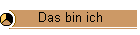 Das bin ich